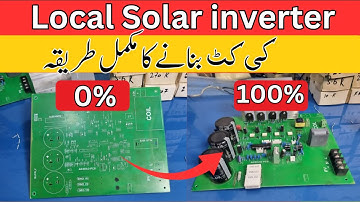 Local Solar Inverter ki kit banany ka mukammal tariqa | Solar Inverter Course