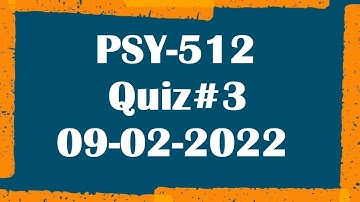 PSY 512, Quiz 3 Gender Issues In Psychology Quiz#3