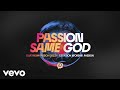 Elevation Worship, Passion - Same God (Audio / Live From Passion 2023)