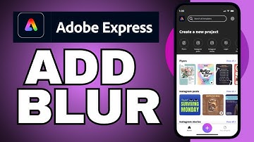 How to Add Blur in Adobe Express 2025?