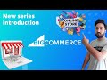 What is bigcommerce? | Introduction to bigcommerce | lecture one |