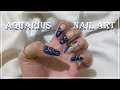 Creating A Nail Set Based Off Your Zodiac Sign Ep.1 ♒💙⭐🌜 Aquarius Nail Art | Fix my cracked nails