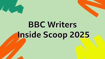 BBC Writers Inside Scoop Webinar - 27/10/2025