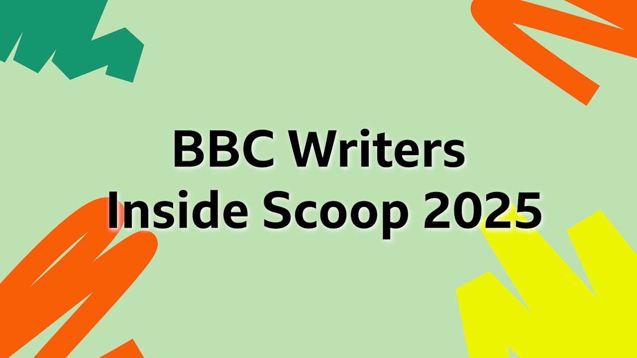 BBC Writers Inside Scoop Webinar - 27/10/2025