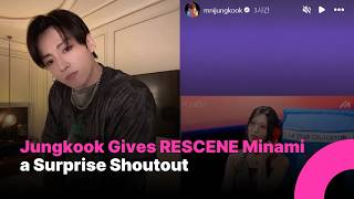 BTS’ Jungkook Gives RESCENE’s Minami a Surprise Shoutout After Her “Still With You” Cover