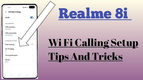 Realme 8i || Wi Fi Calling Setup How To Use 🔥