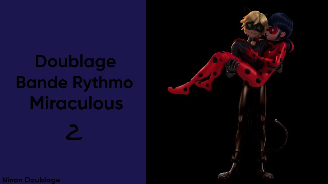 Doublage bande rythmo Miraculous - YouTube