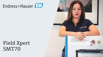 ¿Qué es la Field Xpert y qué beneficios tiene? |  #endresshauser #SMT70