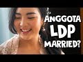 ANGGOTA LDP ADA YANG NIKAH?!