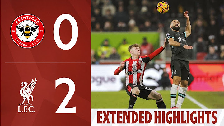 Brentford 0-2 Liverpool | Extended Premier League Highlights