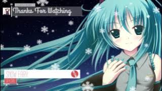 Nightcore - Snow Fairy 【Miku】