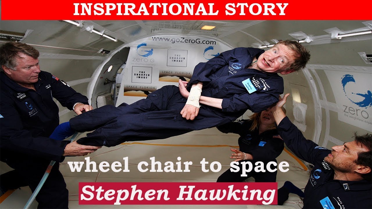 Stephen Hawking From Wheel Chair To Space Inspirationaldose
