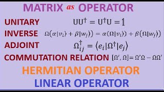 Matrix As Operator