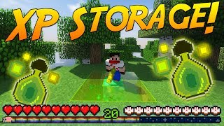 XP STORAGE! [Minecraft 1.12] | Mod Showcase!