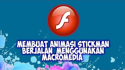 Cara Membuat Animasi Stickman Berjalan Di Macromedia Flash