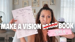 Make a Vision Book Day 4 14 day Fresh Start