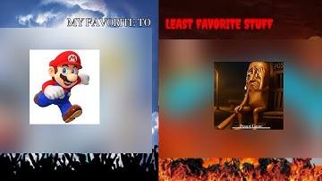My Favorite To Least Favorite Stuff List V90