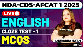 NDA-CDS-AFCAT 1 2025 Exam English Live - Cloze Test MCQs - Class 1