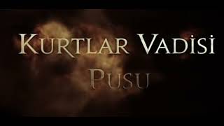 KVP | Jenerik 2012 #KurtlarVadisi Resimi