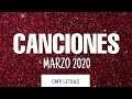 Canciones Nuevas Marzo 2020