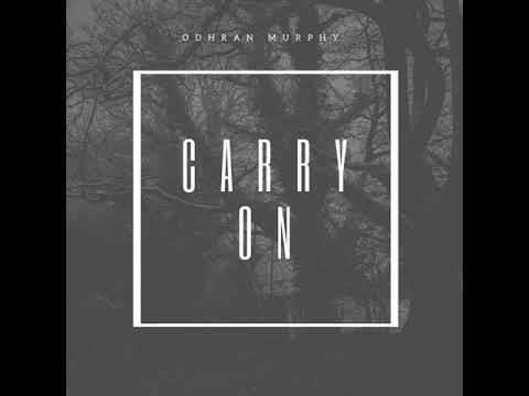 Odhran Murphy Carry On