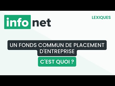 Un fonds commun de placement d'entreprise, c'est quoi ? (définition, aide, lexique, explication)