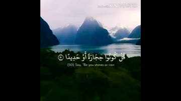 تلاوه جميله(وقالوا ااذاكنا عظاماورفاتا اانا لمبعوثون)سورةالاسراء Surat Al-Isra حالات واتساب المحيسني