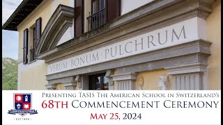 TASIS Commencement Ceremony 2024