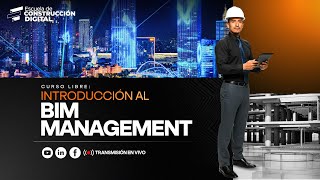 Introducción al 🚧BIM Management 📊| 004- Tecnología estándares y procesos