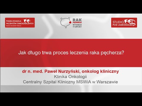 Jak długo trwa proces leczenia raka pęcherza? | Prof. dr n. med. Paweł Nurzyński