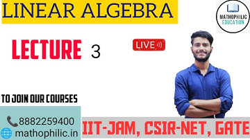 Linear Algebra || Lecture - 3||