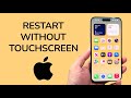 How To Restart iPhone WITHOUT Touching Screen