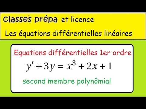 Les équa diff 1er ordre y'+3y=x^3+2x+1 Résolution prépa - YouTube