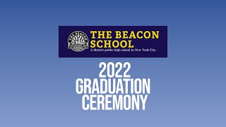Beacon High School - 2022  Graduation