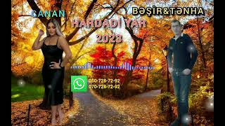 Besir Tenha - Canan [Hardadi Yar] 2023 Resimi