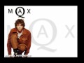 Max Q - Way Of The World (12 Version)