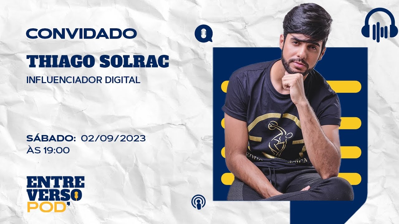 Thiago Solrac no Entreversopod