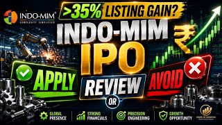 Indo-MIM Ltd. IPO analysis | Indo MIM IPO detailed review | #ipo