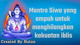 Mantra yang kuat untuk menghilangkan kekuatan iblis