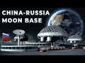 China and Russia To Build Moon Base (Without SpaceX or NASA)