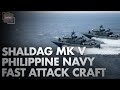 Shaldag MK V FAIC with a high firepower-to-displacement ratio | Philippine Navy