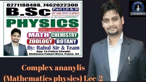 Complex analysis (Mathematical physics) Lec-2