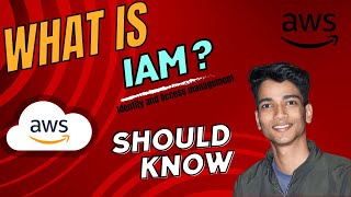 What Is IAM ? | Why We Need It | Hands On Demo