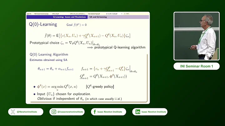 Prof. Sean Meyn | Open problems in Q-learning