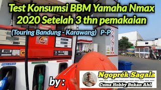 Test Konsumsi BBM Yamaha Nmax 2020 Setelah 3 thn Pemakaian