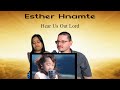 (FIRST TIME HEARING) Esther Hnamte : Hear Us Out Lord! WOW