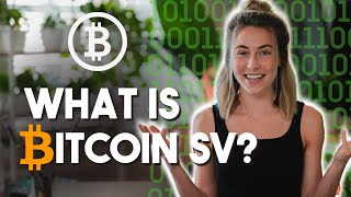 What Is A Bitcoin Sv In Crypto?