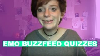 TAKING EMO BUZZFEED QUIZZES l Ghostio