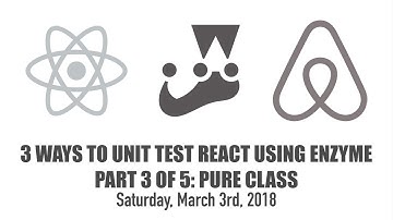 React Enzyme: 3 of 5 Pure Class