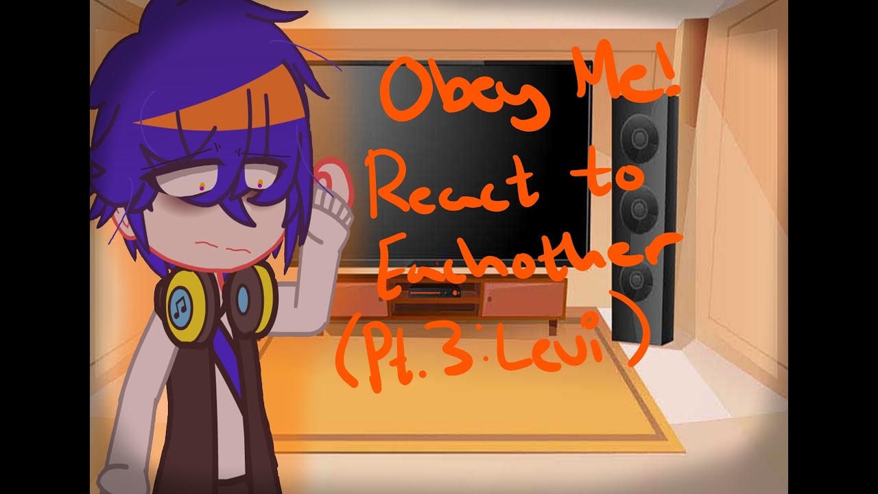 Obey Me! React to Eachother![Part 3: Levi] (Ft. NB!MC) {read desc.}